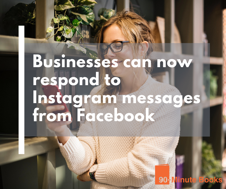 Businesses can now respond to Instagram messages from Facebook