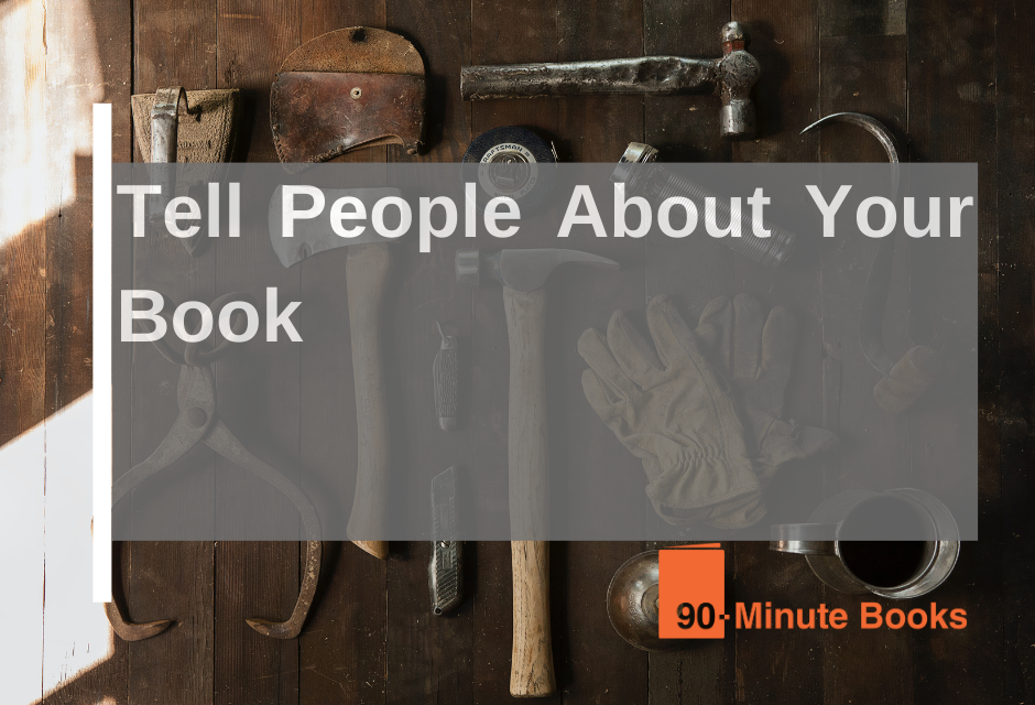 Tell People About Your Book