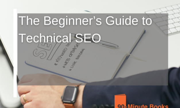 The Beginner’s Guide to Technical SEO