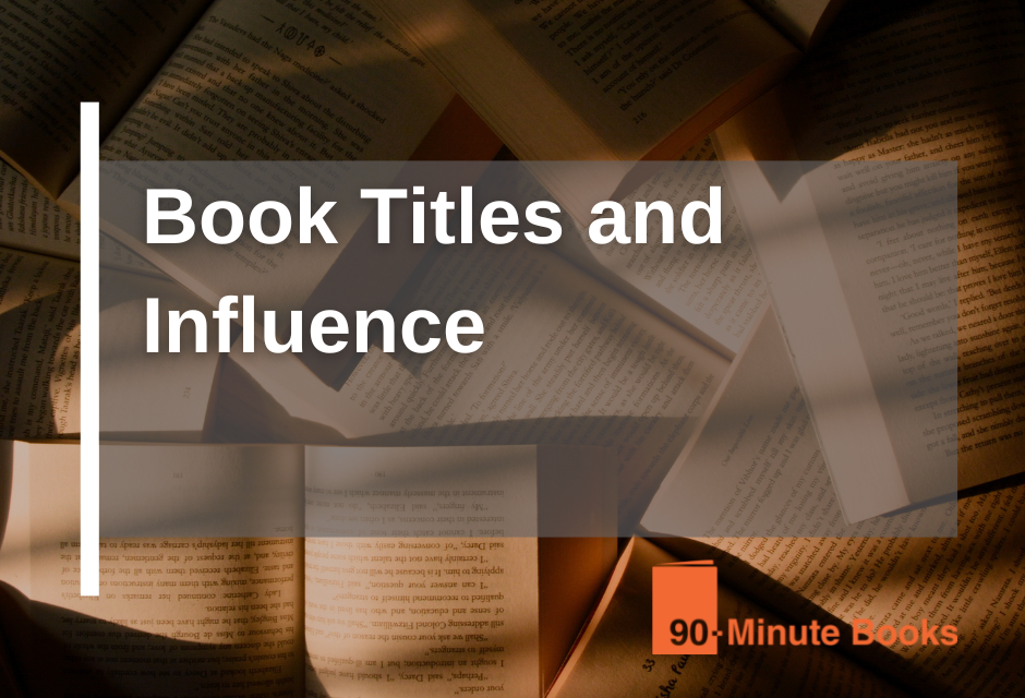 Book Titles & Influence