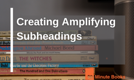 Creating Amplifying Subheadings
