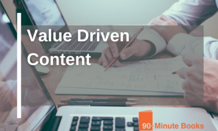 Value Driven Content