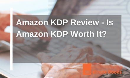 Amazon KDP Review – Is Amazon KDP Worth It?